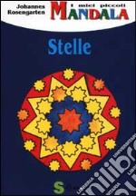 I miei piccoli mandala. Stelle libro