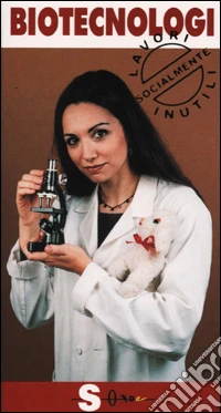 Biotecnologi. Geni e sregolatezza