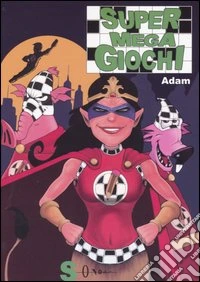 Super mega giochi