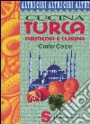 Cucina turca, armena e curda libro