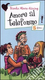 Amore al telefonino libro