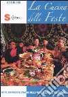 La cucina delle feste libro di Rundo Joan