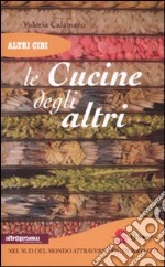 Le cucine degli altri