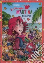 Maga Martina a Lilliput. Vol. 7 libro