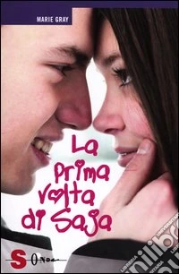 La prima volta di Saja