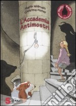 L'accademia antimostri. Nelly Rapp agente antimostri. Vol. 1 libro