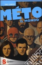 Il mondo. Méto libro