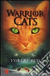 L'ora più buia. Warrior cats libro