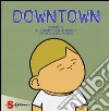 Downtown libro