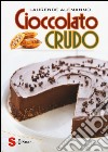 Cioccolato crudo libro