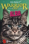 Alba. Warrior cats libro