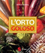 L'orto goloso