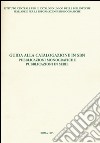 Guida alla catalogazione in SBN. Pubblicazioni monografiche. Pubblicazioni in serie libro