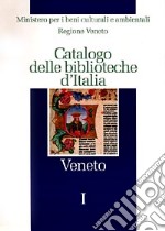 Catalogo delle biblioteche d'Italia. Veneto libro