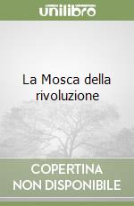 La Mosca della rivoluzione libro