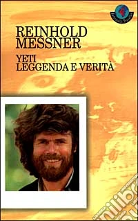 Yeti. Leggenda e verità libro