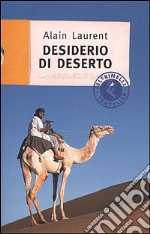 Desiderio di deserto libro