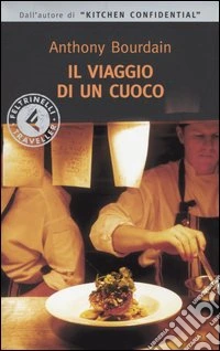 Il viaggio di un cuoco libro