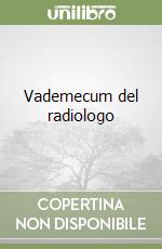 Vademecum del radiologo