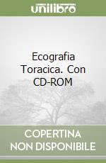 Ecografia Toracica. Con CD-ROM