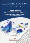 Outcomes. Misurazione dei risultati. Efficacia. Apllicazione del modello teorico «goal attainment» libro