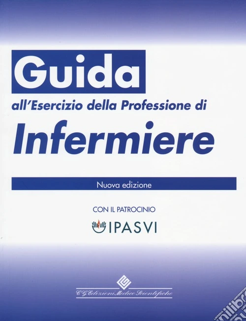 Guida all'esercizio della professione di infermiere