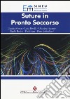 Suture in pronto soccorso libro