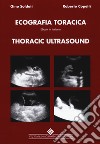 Thoracic ultrasound. Con ebook libro