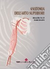 Anatomia dell'arto superiore libro