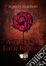 Angelus qui elegit infernum libro