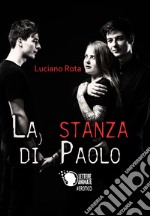 La stanza di Paolo libro