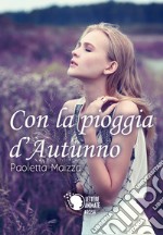 Con la pioggia d'autunno libro