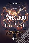 Lo specchio degli eventi libro