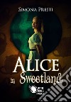 Alice in Sweetland libro