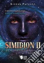 Demoni del passato. Simidion. Vol. 2