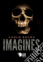 Imagines. Ediz. italiana libro