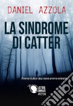 La sindrome di Catter libro