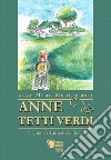 Anne di Tetti Verdi libro