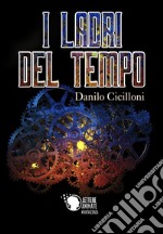 I ladri del tempo