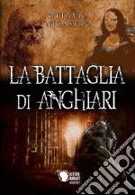 La battaglia di Anghiari libro