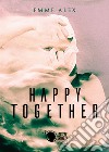 Happy together libro