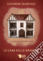 La casa delle bambole libro