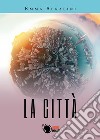 La Città libro