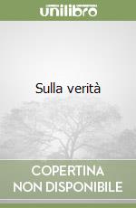 Sulla verità libro