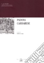 Padova Carrarese libro