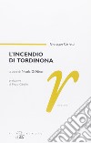 L'incendio di Tordinona libro