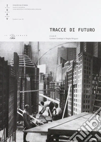 Tracce di futuro libro