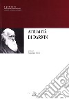 Attualità di Darwin libro di Minelli A. (cur.)