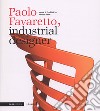 Paolo Favaretto, industrial designer libro