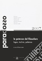 Le potenze del filosofare. Lógos, téchne, pólemos libro